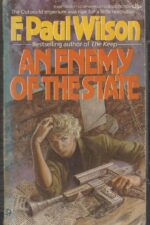 The LaNague Federation #1: An Enemy Of The State by F. Paul Wilson