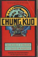 Chung Kuo #1: The Middle Kingdom by David Wingrove