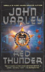 Thunder and Lightning #1: Red Thunder by John Varley