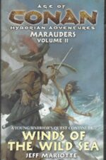 Age of Conan: Marauders #2: Winds of the Wild Sea by Jeffrey J. Mariotte