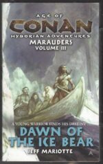 Age of Conan: Marauders #3: Dawn of the Ice Bear by Jeffrey J. Mariotte
