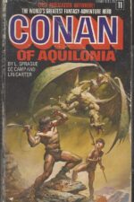 Conan the Barbarian #11: Conan of Aquilonia by L. Sprague de Camp, Lin Carter