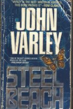 Eight Worlds #1: Steel Beach by John Varley