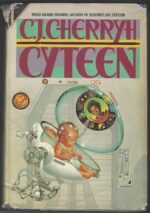 Cyteen #1-3: Cyteen by C.J. Cherryh (HBDJ)