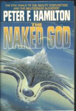 Night's Dawn #3: The Naked God by Peter F. Hamilton (HBDJ)