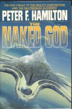 Night's Dawn #3: The Naked God by Peter F. Hamilton (HBDJ)