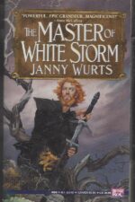 The Master of White Storm by Janny Wurts