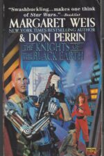 Mag Force 7 #1: The Knights of the Black Earth by Margaret Weis, Don Perrin