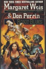 Mag Force 7 #2: Robot Blues by Margaret Weis, Don Perrin