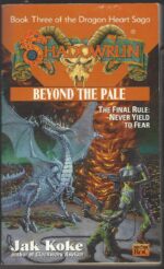 Shadowrun #30: Beyond the Pale by Jak Koke