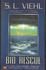 Bio Rescue #1: Bio Rescue by S.L. Viehl