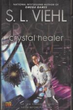 Stardoc # 9: Crystal Healer by S.L. Viehl