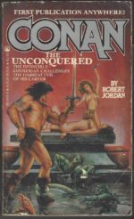 Robert Jordan's Conan Novels #3: Conan the Unconquered by Robert Jordan