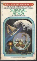 Choose Your Own Adventure # 16: Survival at Sea by Edward Packard