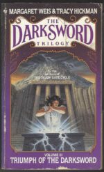 The Darksword #3: Triumph of the Darksword by Margaret Weis, Tracy Hickman