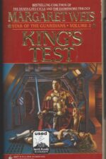 Star of the Guardians #1: King's Test by Margaret Weis, Tracy Hickman