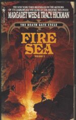 The Death Gate Cycle #3: Fire Sea by Margaret Weis, Tracy Hickman