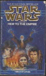 Star Wars: The Thrawn Trilogy #1: Heir to the Empire by Timothy Zahn