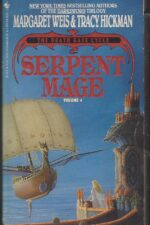 The Death Gate Cycle #4: Serpent Mage by Margaret Weis, Tracy Hickman