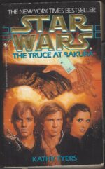 Star Wars Legends: The Truce at Bakura by Kathy Tyers