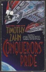 The Conquerors Saga #1: Conquerors' Pride by Timothy Zahn