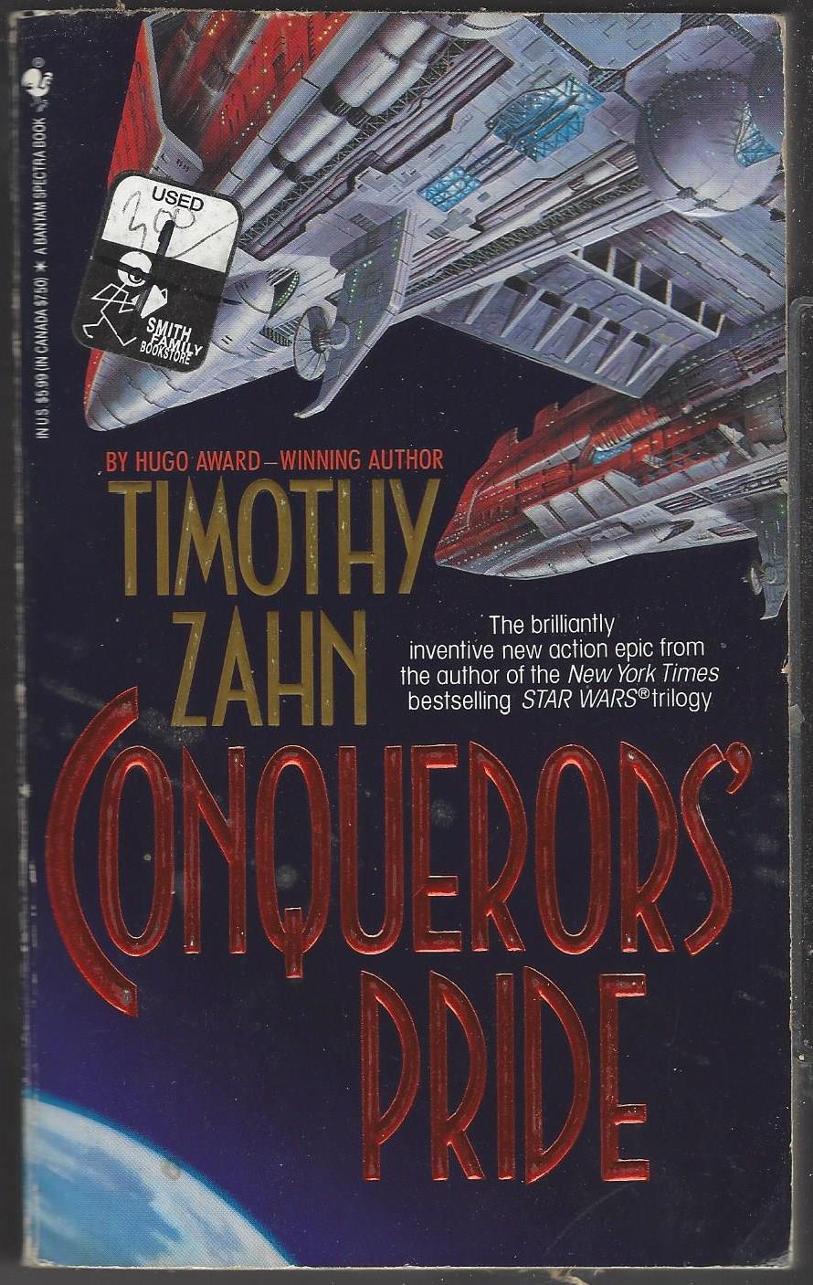 The Conquerors Saga #1: Conquerors' Pride by Timothy Zahn
