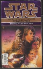 Star Wars: The Black Fleet Crisis #3: Tyrant's Test by Michael P. Kube-McDowel