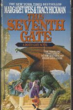 The Death Gate Cycle #7: The Seventh Gate by Margaret Weis, Tracy Hickman