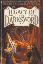 The Darksword #4: Legacy of the Darksword by Margaret Weis, Tracy Hickman