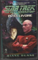 Star Trek: The Next Generation #45: Intellivore by Diane Duane