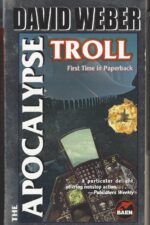 The Apocalypse Troll by David Weber
