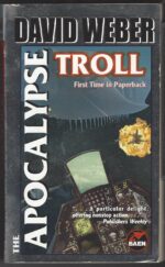 The Apocalypse Troll by David Weber