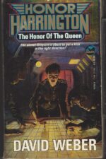 Honor Harrington # 2: The Honor of the Queen by David Weber