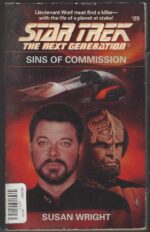 Star Trek: The Next Generation #29: Sins of Commission by Susan Wright