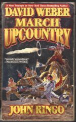Empire of Man #1: March Upcountry by David Weber, John Ringo