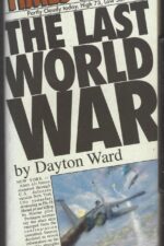 The Last World War Series by Dayton Ward
