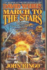 Empire of Man #3: March to the Stars by David Weber, John Ringo