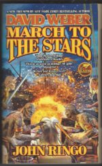 Empire of Man #3: March to the Stars by David Weber, John Ringo