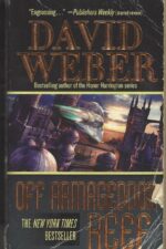 Safehold # 1: Off Armageddon Reef by David Weber