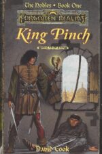 Forgotten Realms: The Nobles #1: King Pinch by David Zeb Cook