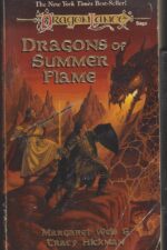 Dragonlance: Chronicles #4: Dragons of Summer Flame by Tracy Hickman, Margaret Weis