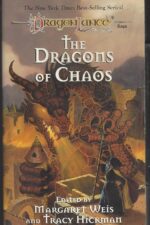 Dragonlance: Dragons #3: The Dragons of Chaos by Tracy Hickman, Margaret Weis