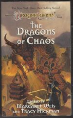 Dragonlance: Dragons #3: The Dragons of Chaos by Tracy Hickman, Margaret Weis