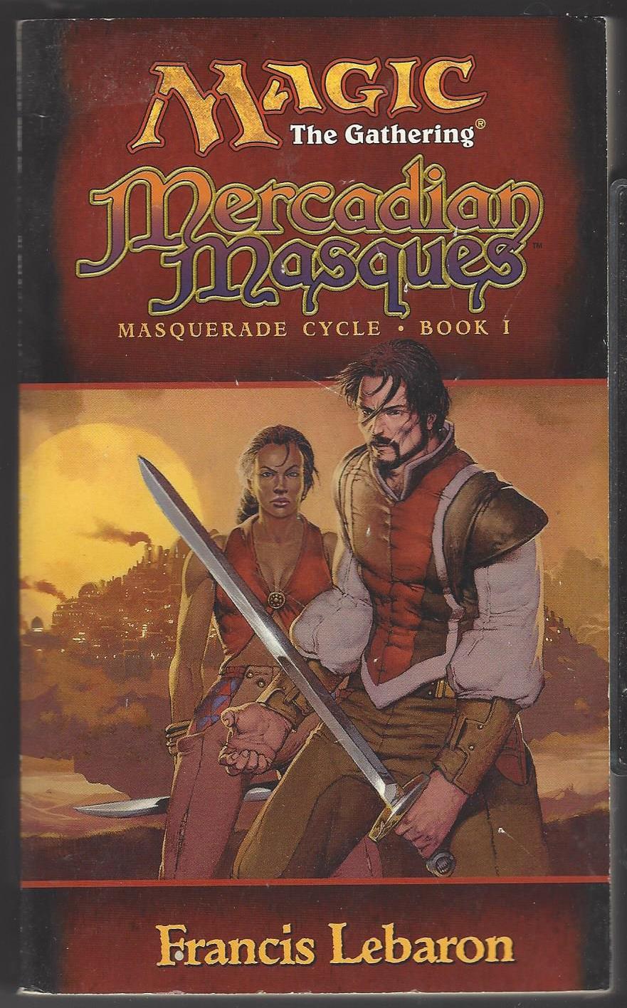 Magic: The Gathering: Masquerade Cycle #1: Mercadian Masques by Francis Lebaron