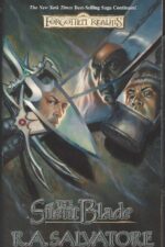 Forgotten Realms: Paths of Darkness #1: The Silent Blade by R.A. Salvatore