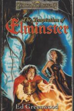 Forgotten Realms: Elminster #3: The Temptation of Elminster by Ed Greenwood