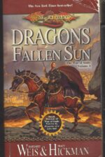 Dragonlance: The War of Souls #1: Dragons of a Fallen Sun by Tracy Hickman, Margaret Weis
