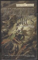 Forgotten Realms: Hunter's Blades #1: The Thousand Orcs by R.A. Salvatore