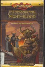 Dragonlance: The Minotaur Wars #1: Night of Blood by Richard A. Knaak