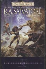 Forgotten Realms: The Sellswords #2: Promise of the Witch King by R.A. Salvatore
